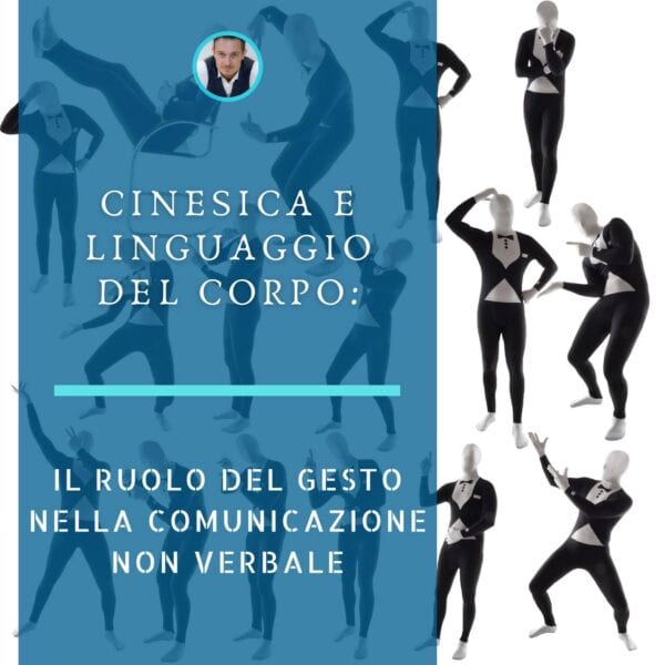 cinesica-linguaggio-del-corpo-comunicazione-non-verbale