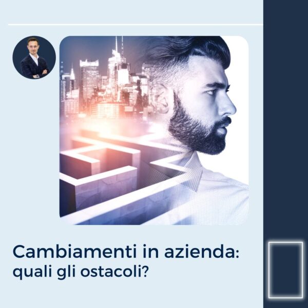 cambiamento - ostacoli